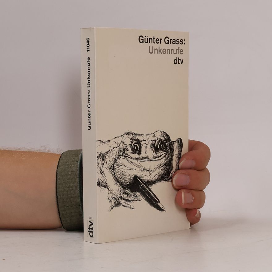 Günter Grass Unkenrufe