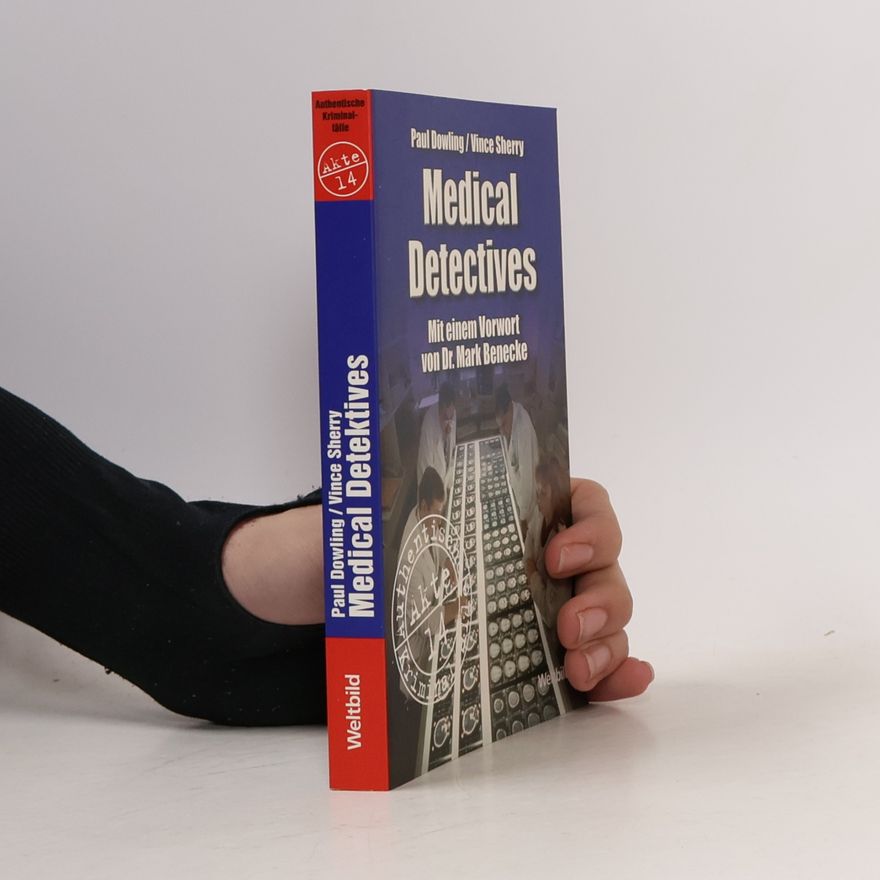 Paul Dowling Medical Detectives