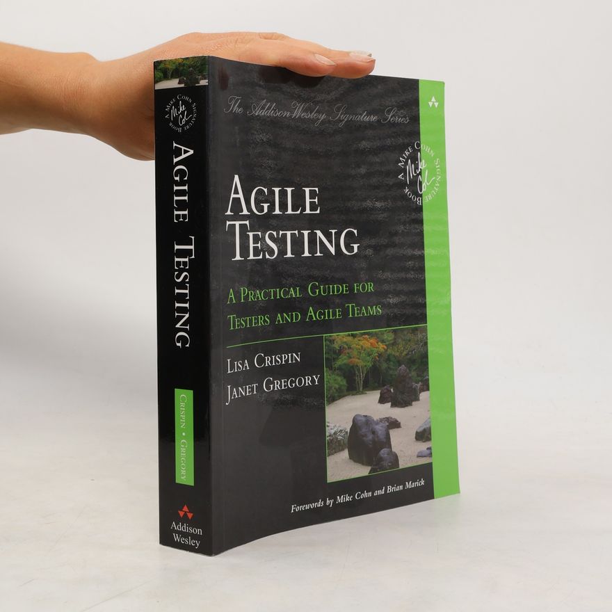 Brian Marick Agile testing : a practical guide for testers and agile teams
