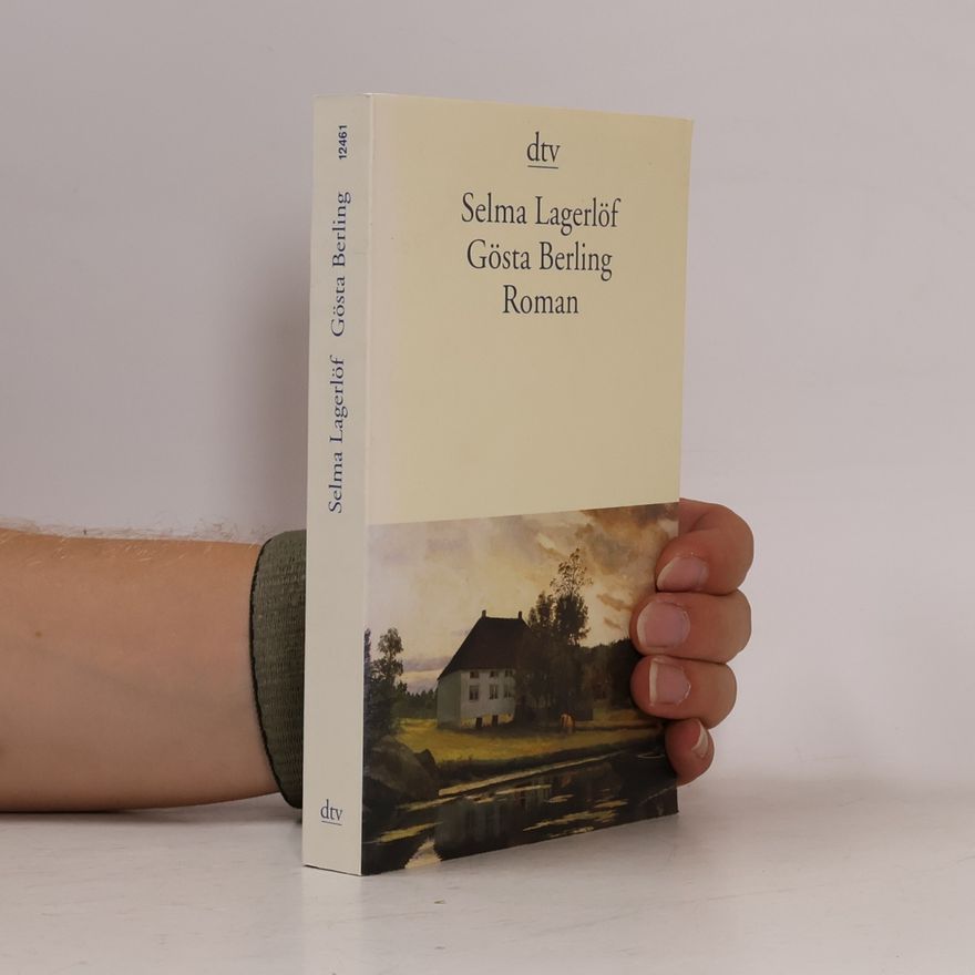 Selma Lagerlöf Gösta Berling