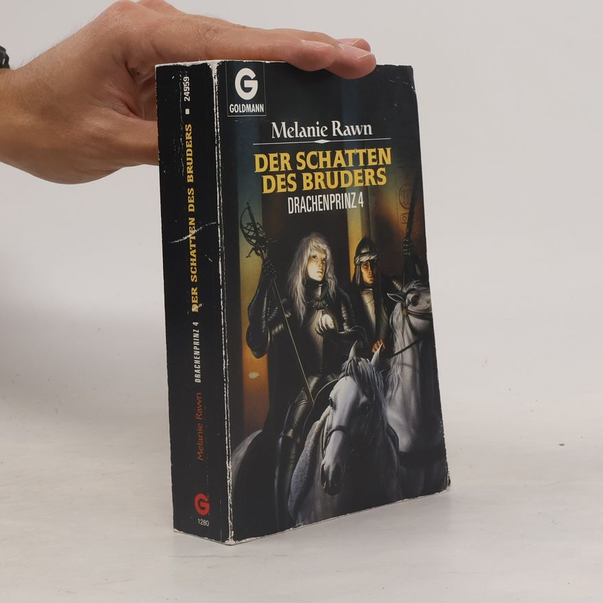 Melanie Rawn Drachenprinz. Tl.4. Der Schatten des Bruders