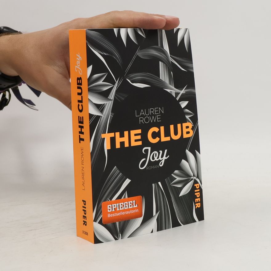 Lauren Rowe The Club - Joy