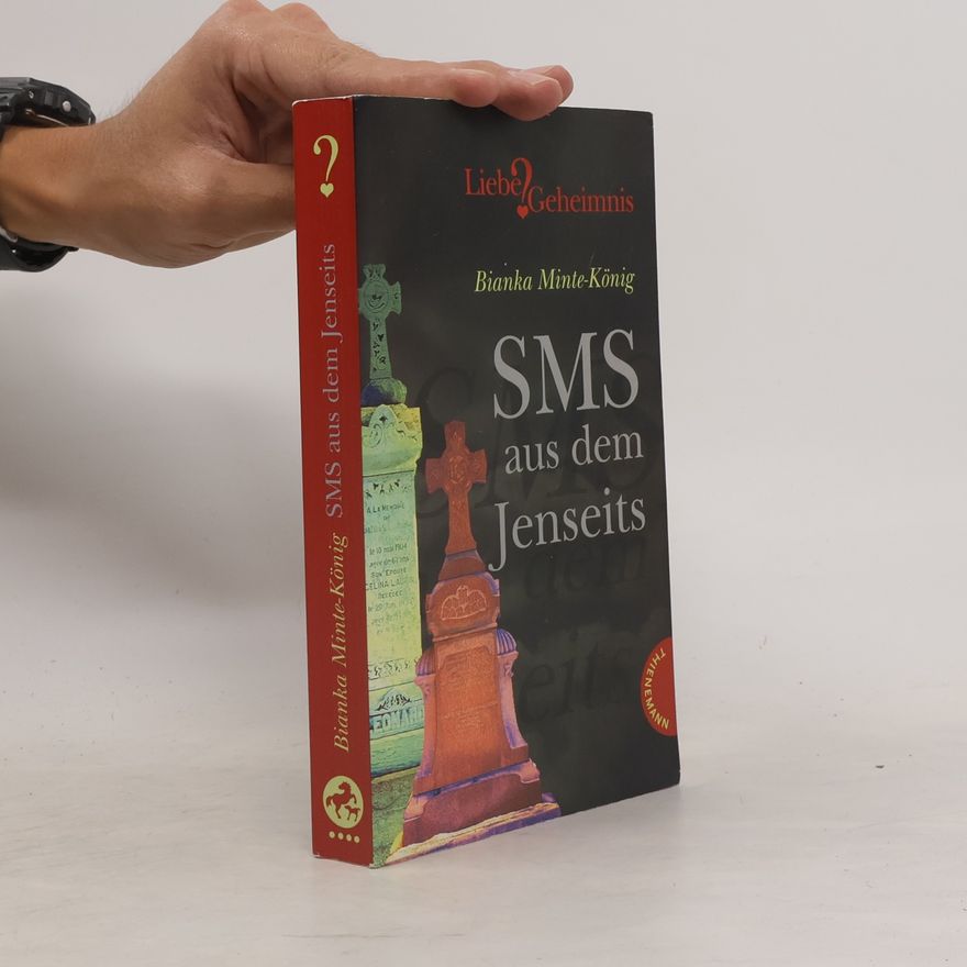 Bianka Minte-König SMS aus dem Jenseits
