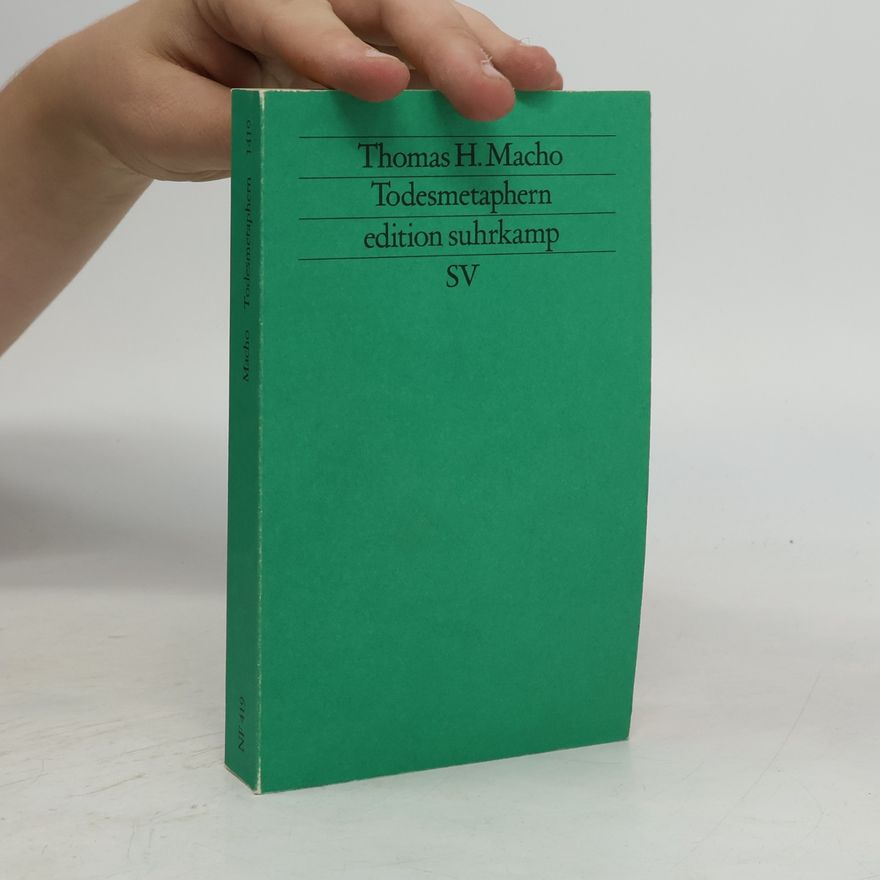 Thomas Macho Todesmetaphern