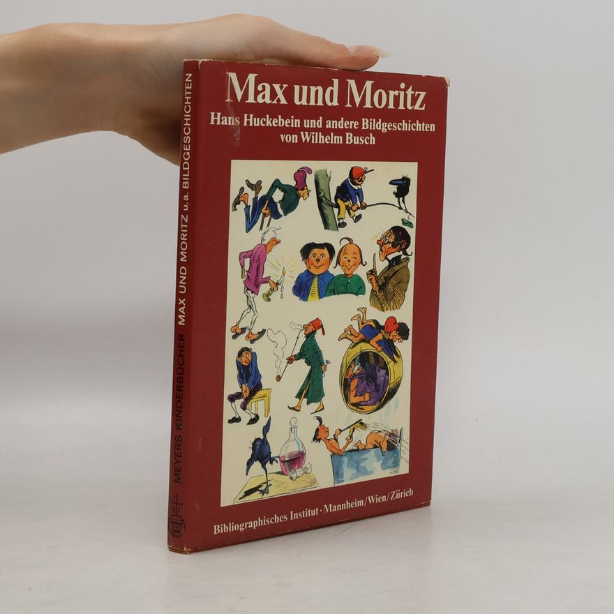 Wilhelm Busch Max und Moritz