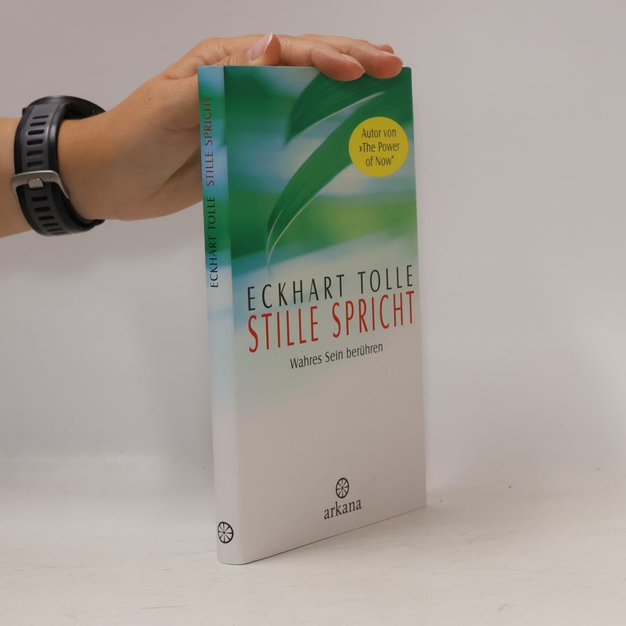 Eckhart Tolle Stille spricht
