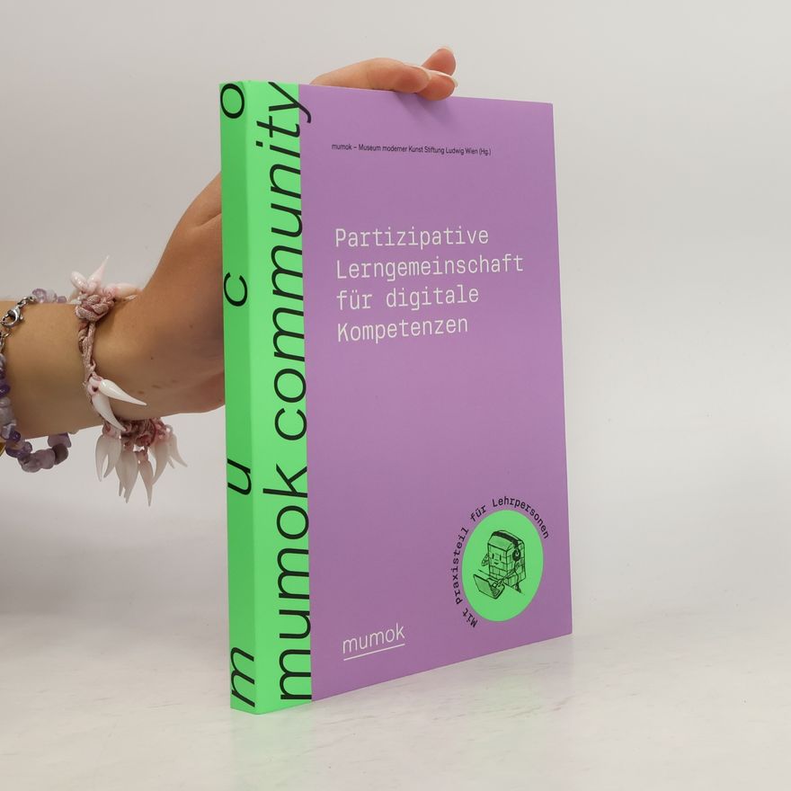 Autorenkollektiv Partizipative Lerngemeinschaft für digitale Kompetenzen
