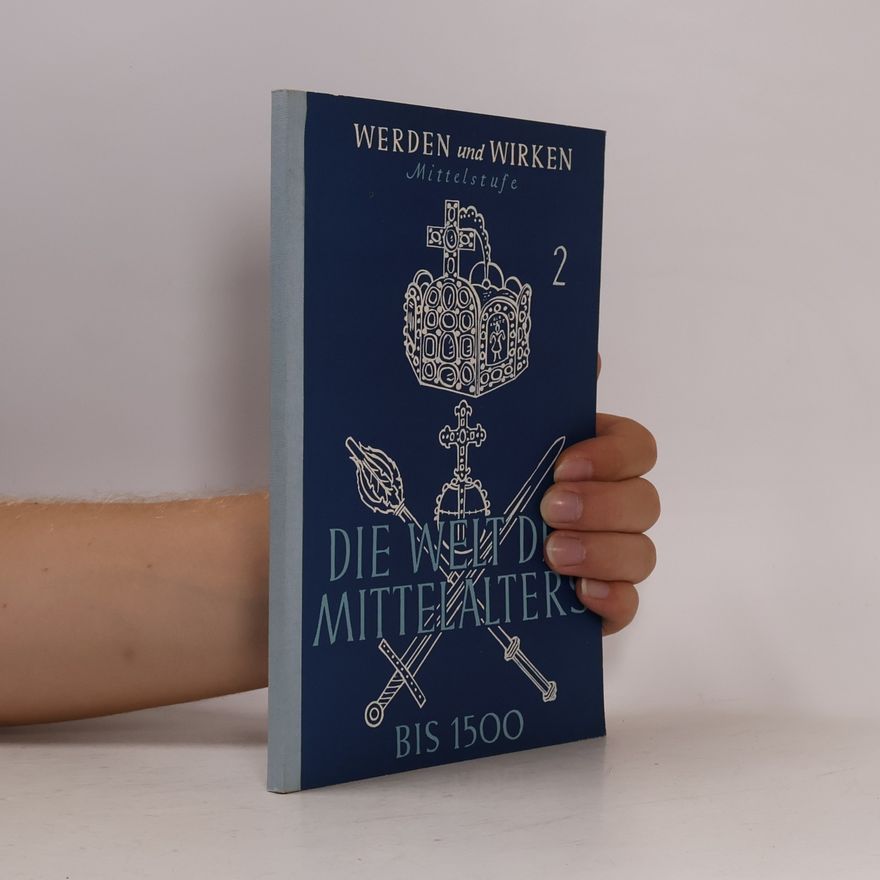 Autorenkollektiv Die welt des mittelalters Band 2