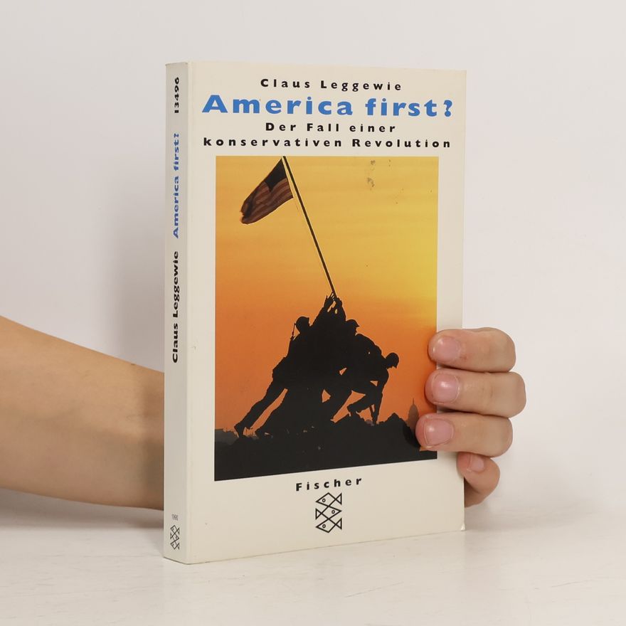 Claus Leggewie America first?