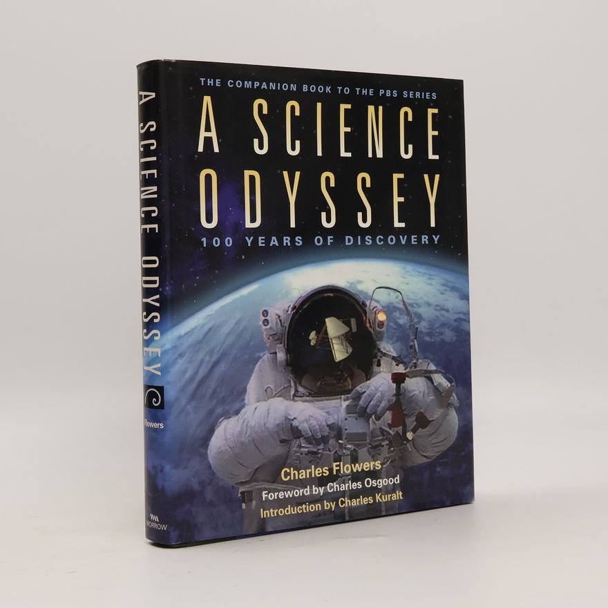 Charles Kuralt PBS Series: A Science Odyssey