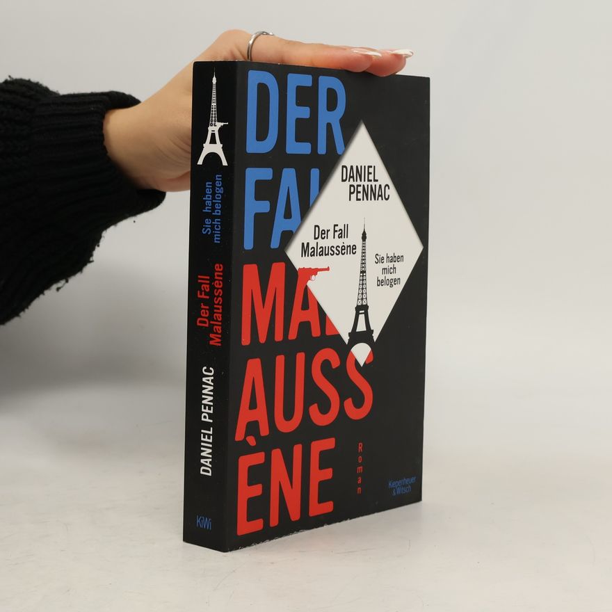 Daniel Pennac Der Fall Malaussène - sie haben mich belogen