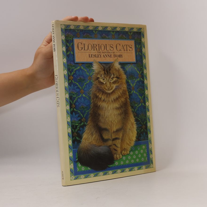 Lesley Anne Ivory Glorious Cats