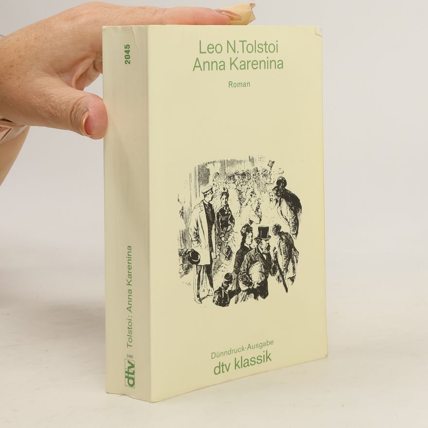 Lew Nikolajewitsch Tolstoi Anna Karenina
