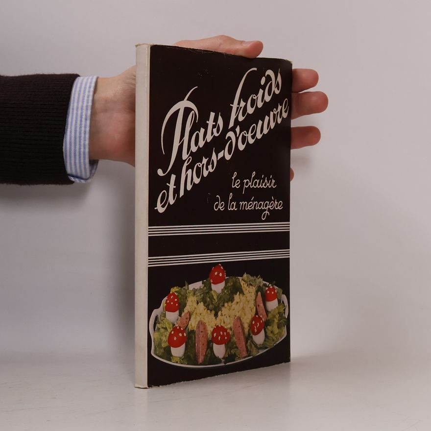 Autorenkollektiv Plats froids et hors-d'oeuvre