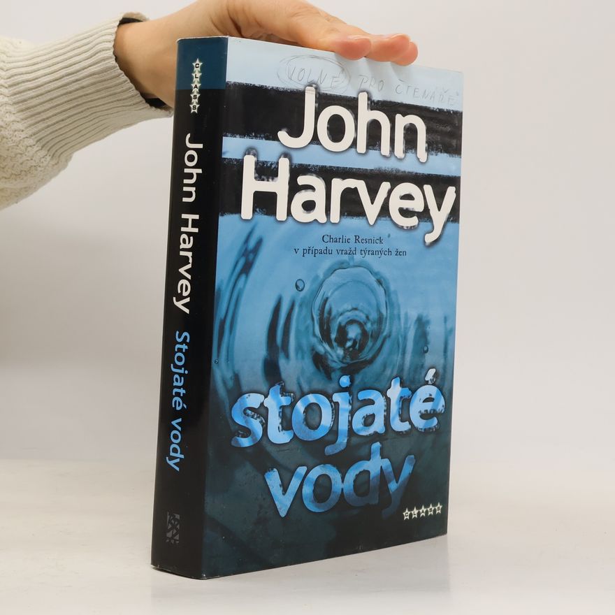 John Harvey Stojaté vody
