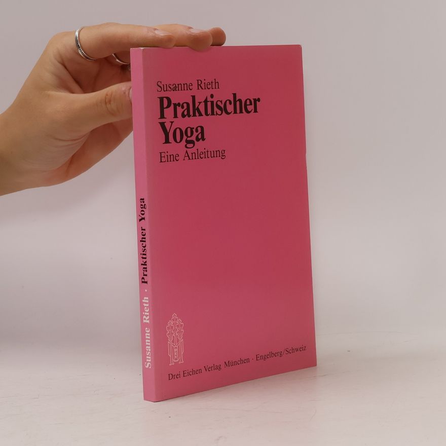 Werner Rieth Praktischer Yoga