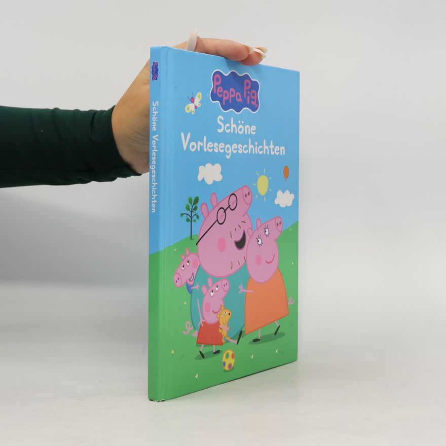 Autorenkollektiv Peppa Pig. Schöne Vorlesegeschichten
