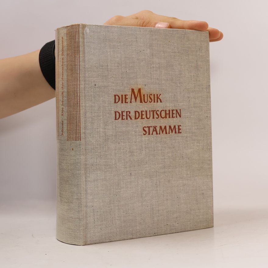 Hans Joachim Moser Die Musik der deutschen Stämme