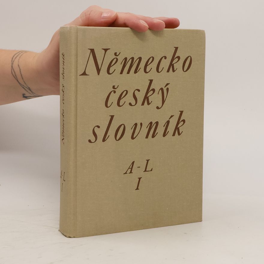 Autorenkollektiv Německo-český slovník I. A-L