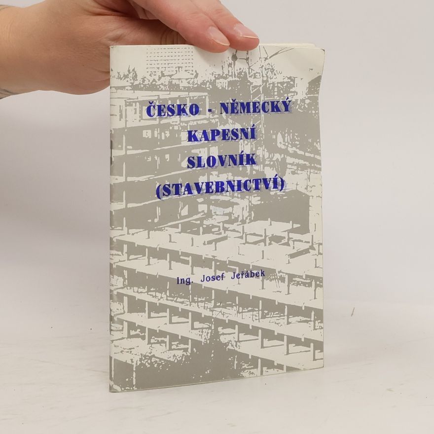 Josef Jeřábek Česko-něměcký kapesní slovník (stavebnictví)