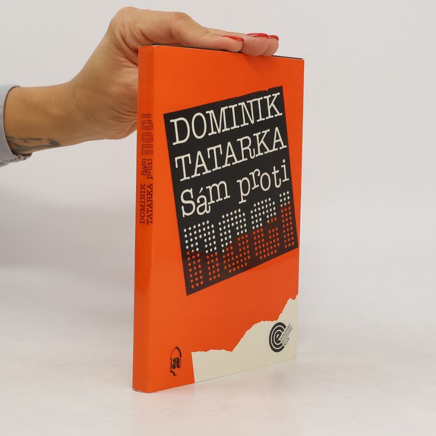 Dominik Tatarka Sám proti noci