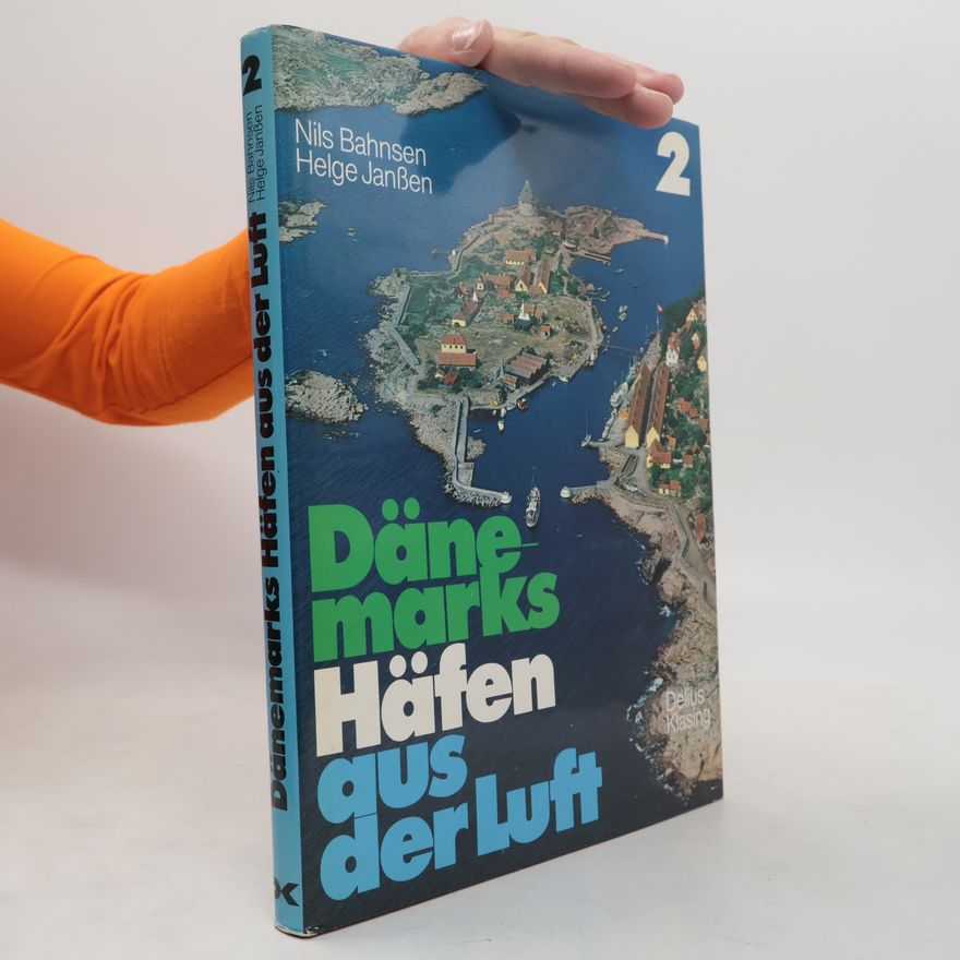 Auteurscollectief Dänemarks Häfen aus der Luft 2