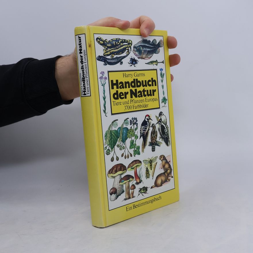 Harry Garms Handbuch der Natur