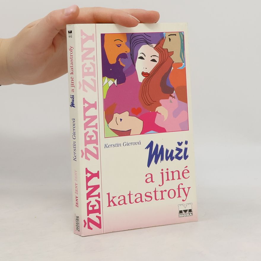 Kerstin Gier Muži a jiné katastrofy
