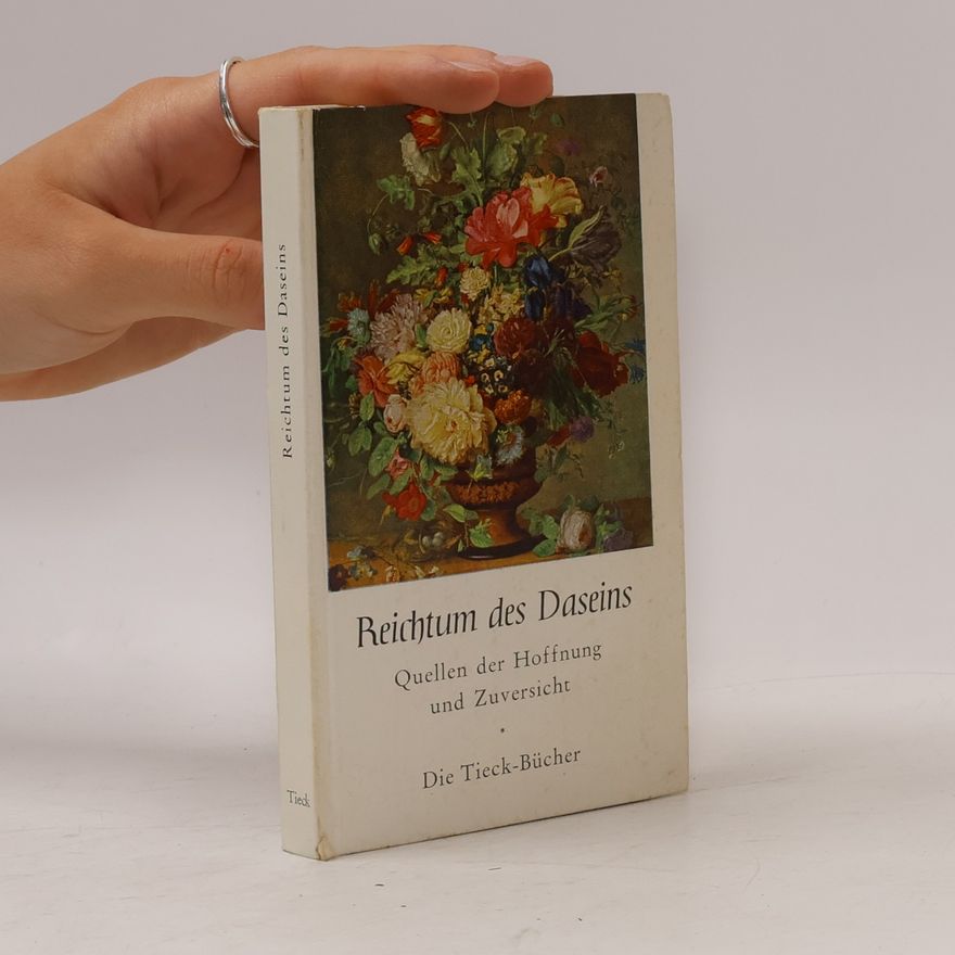 Heinrich Tieck Reichtum des Daseins