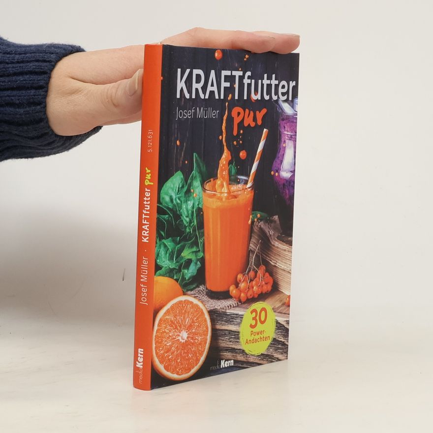 Josef Müller Kraftfutter pur 1