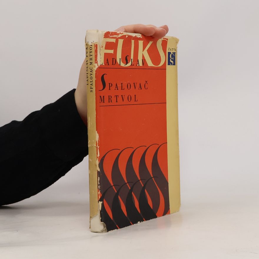 Ladislav Fuks Spalovač mrtvol