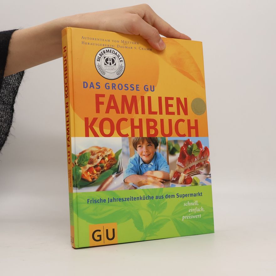 Dagmar von Cramm Das große GU-Familien-Kochbuch