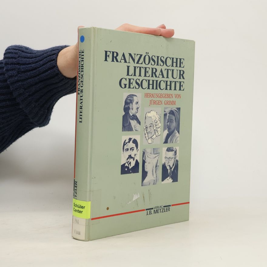 Jürgen Grimm Französische Literaturgeschichte