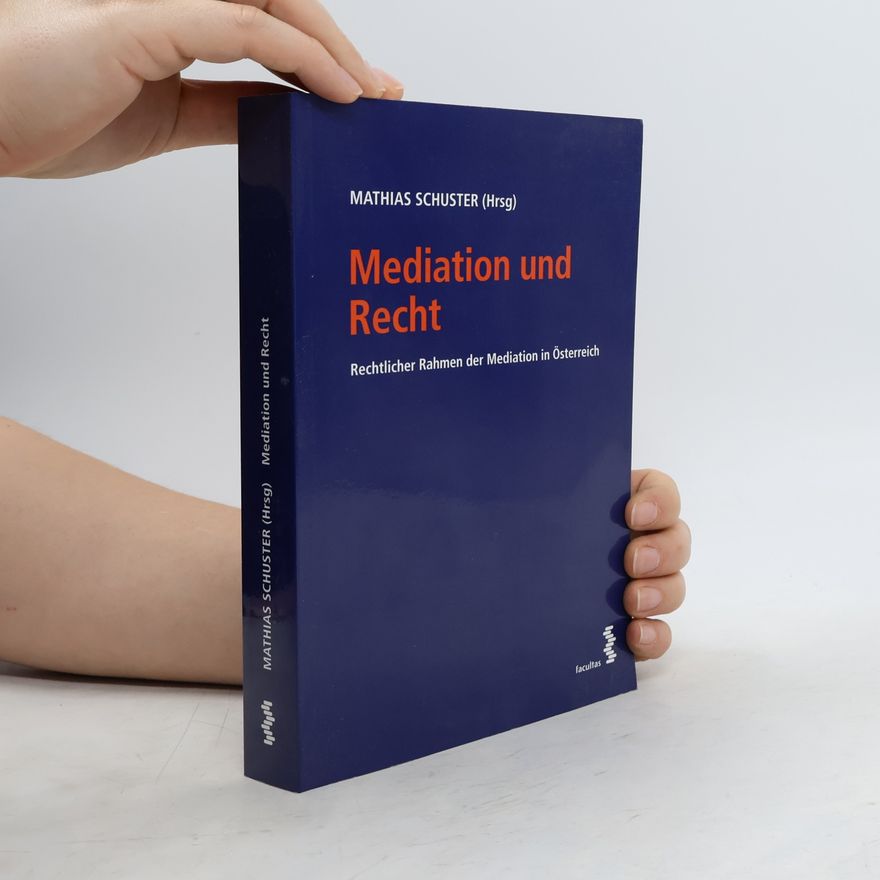 Mathias Schuster Mediation und Recht
