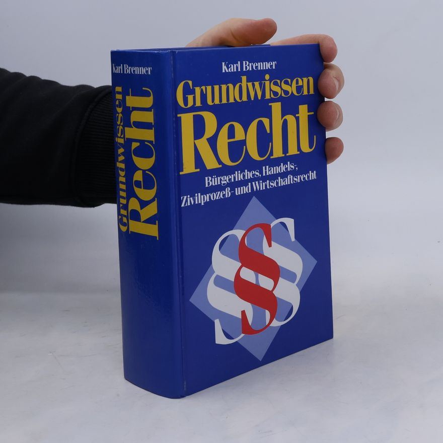 Karl Brenner Grundwissen Recht