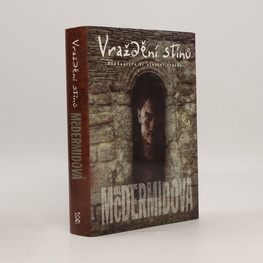Val McDermid Vraždění stínů