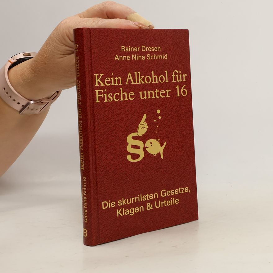 Rainer Dresen Kein Alkohol für Fische unter 16