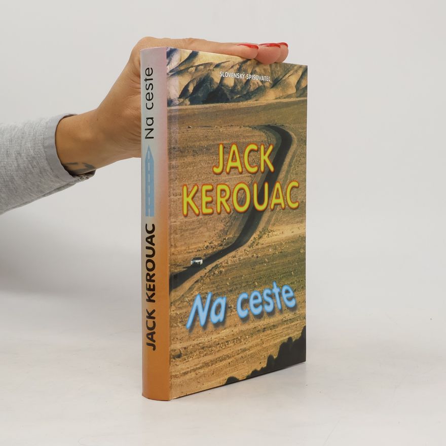 Jack Kerouac Na ceste