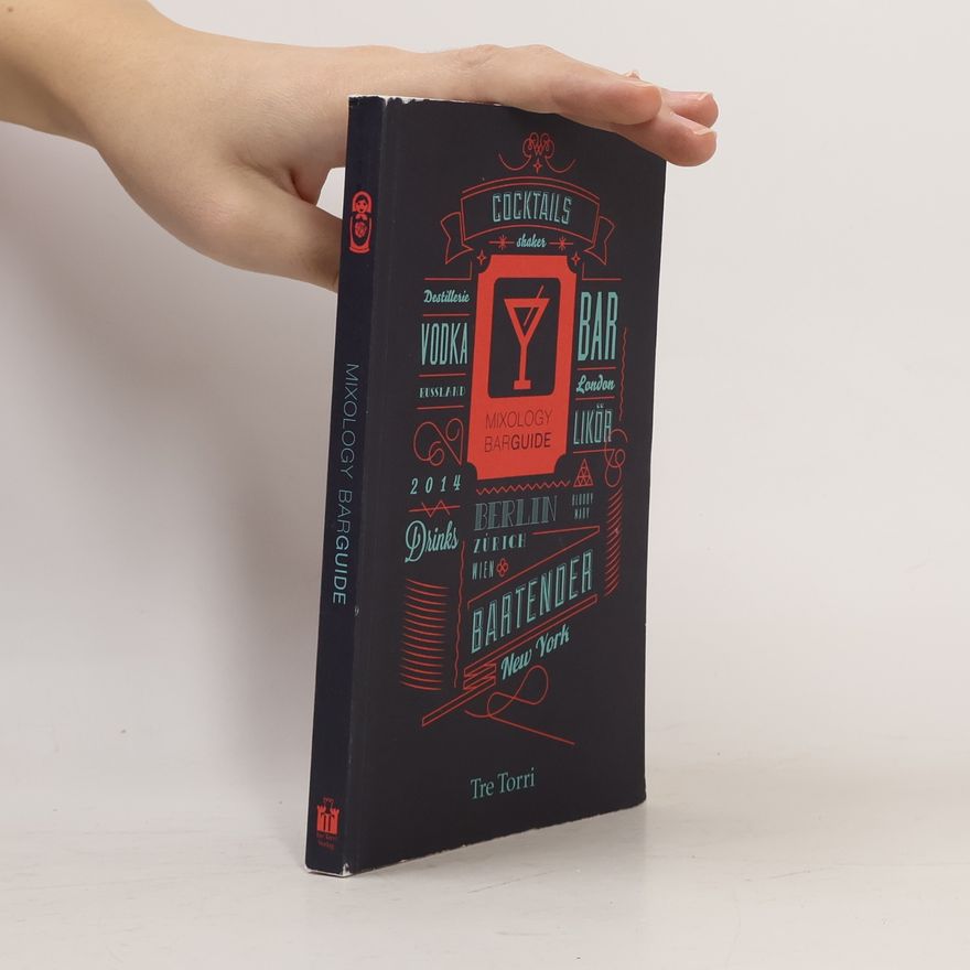 Peter Eichhorn Mixology Bar Guide 2014