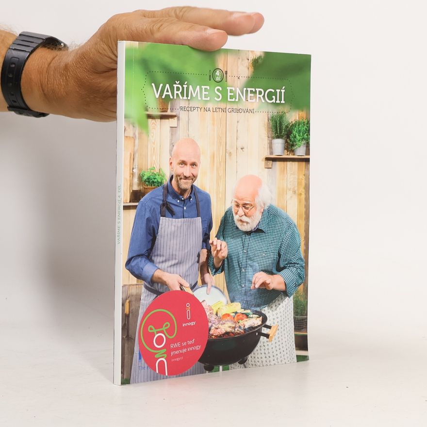 Autorenkollektiv Vaříme s energií 4. Recepty na letní grilování