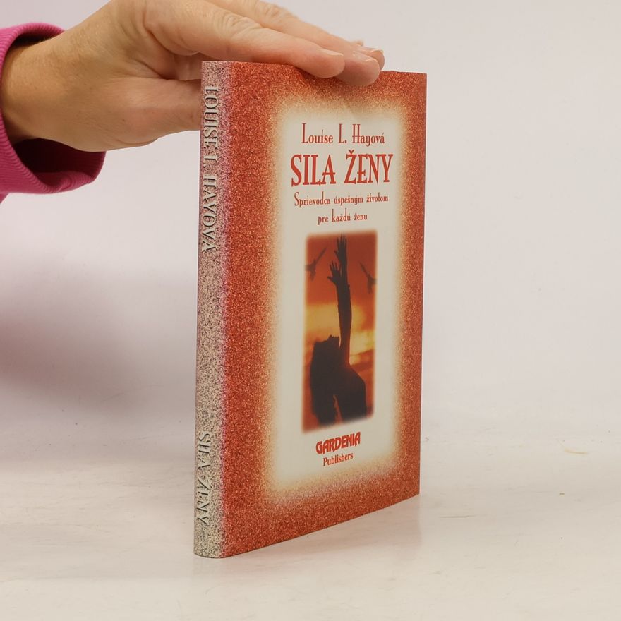 Louise Lynn Hay Sila ženy