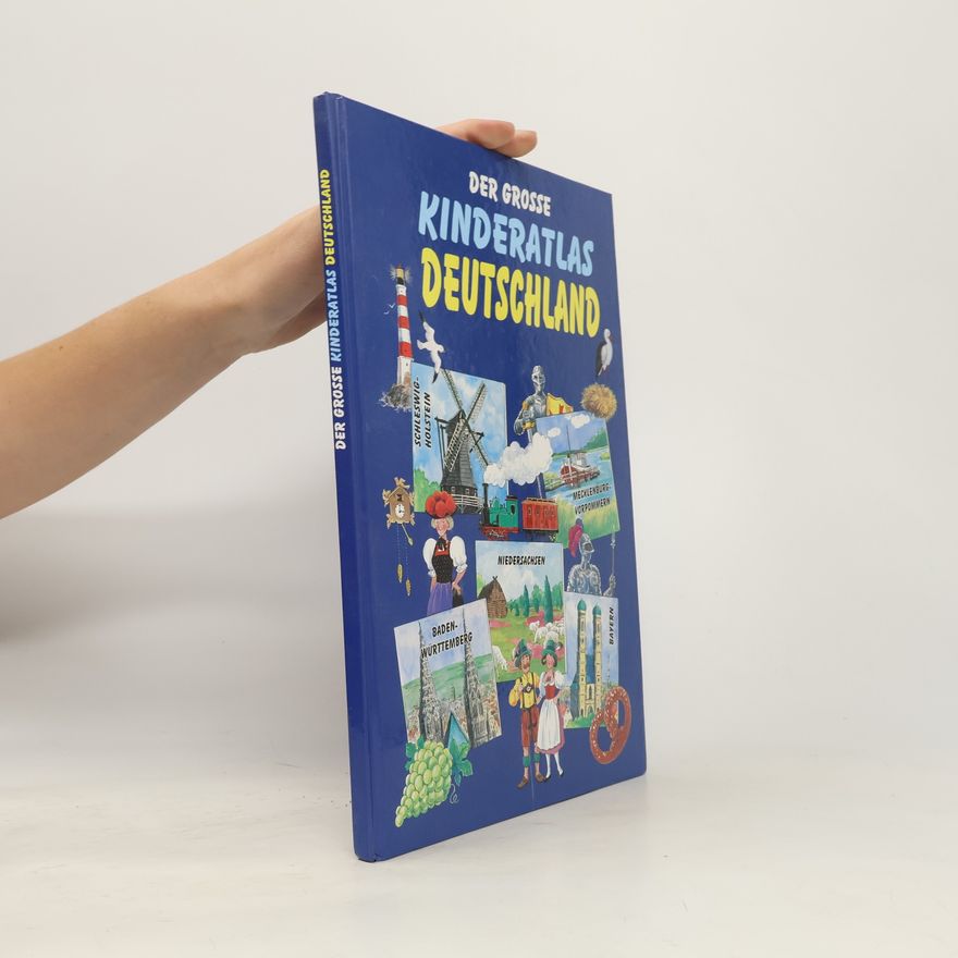 Dirk-Holger Teichmann Der große Deutschland Atlas für Kinder