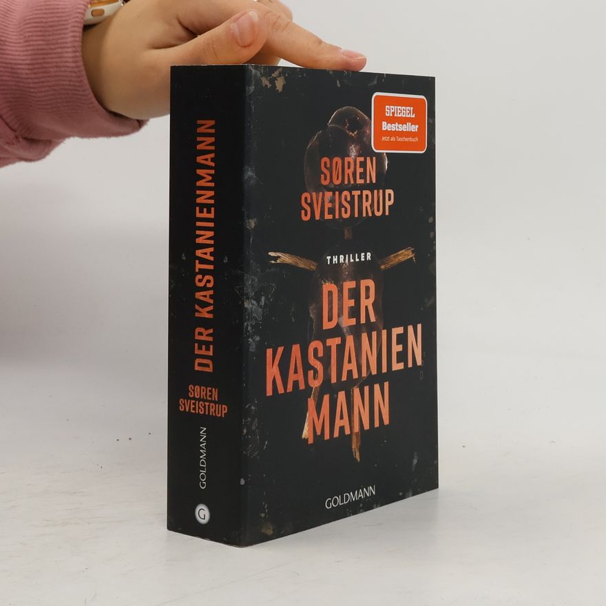 Søren Sveistrup Der Kastanienmann