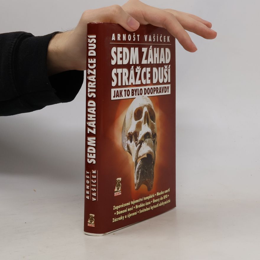 Arnošt Vašíček Sedm záhad Strážce duší