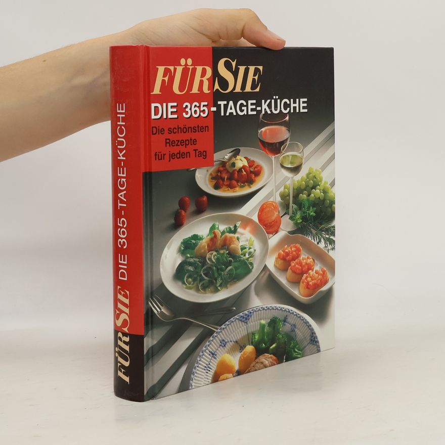 Autorenkollektiv Für Sie. Die 365 Tage-Küche