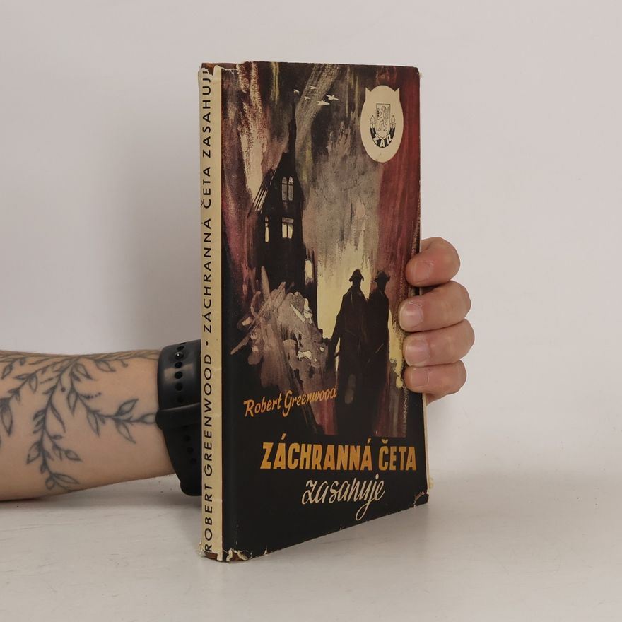 Robert Greenwood Záchranná četa zasahuje
