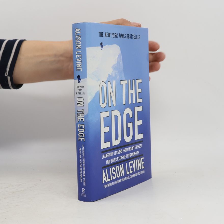 Alison Levine On the Edge