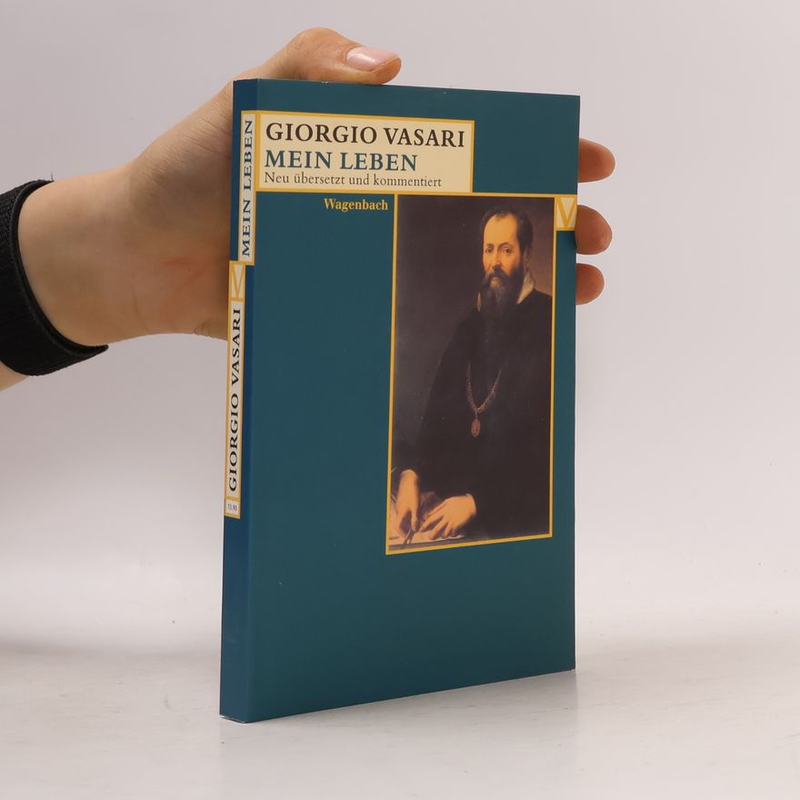 Giorgio Vasari Mein Leben
