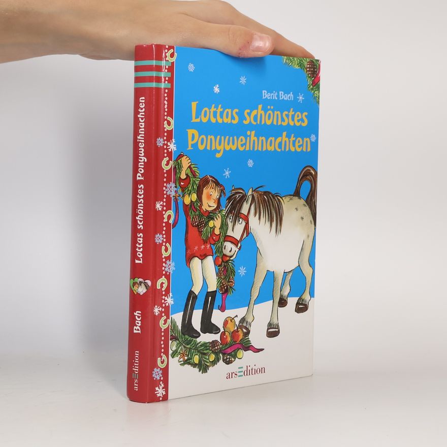 Berit Bach Lottas schönstes Ponyweihnachten