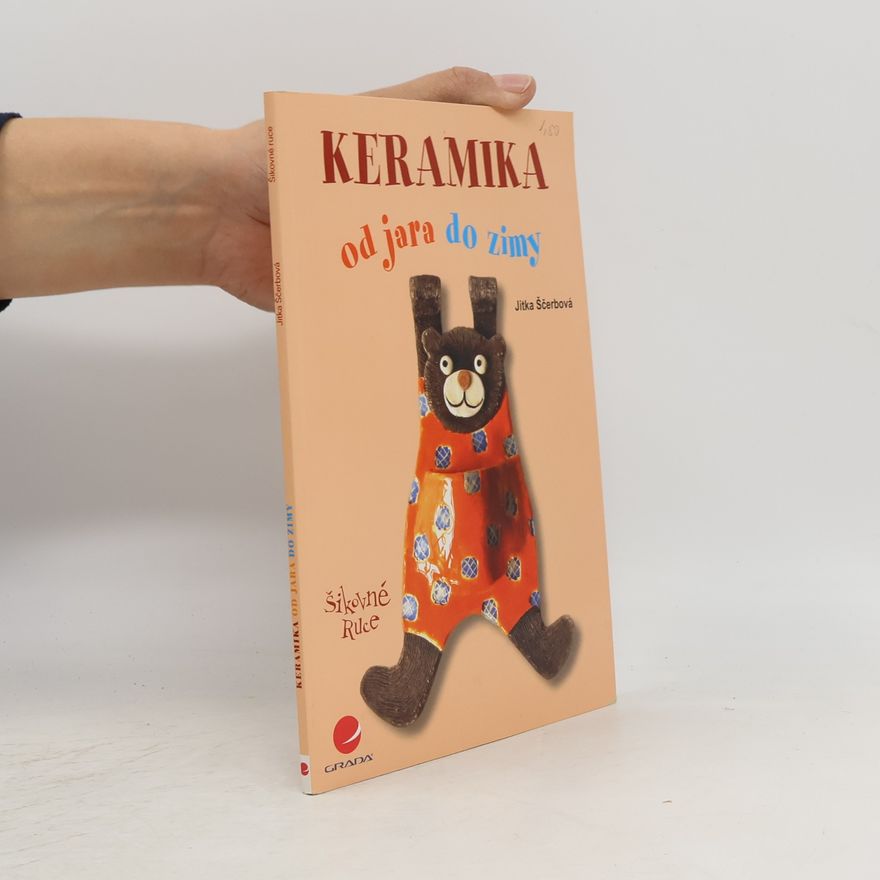 Jitka Ščerbová Keramika od jara do zimy